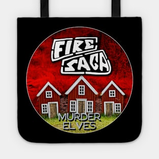 Fire Saga - Murder Elves Tote