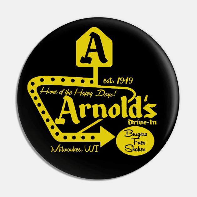 Arnold's Drive-In Pin by PopCultureShirts