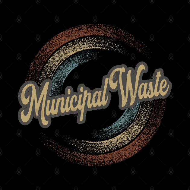 Municipal Waste Circular Fade by anotherquicksand