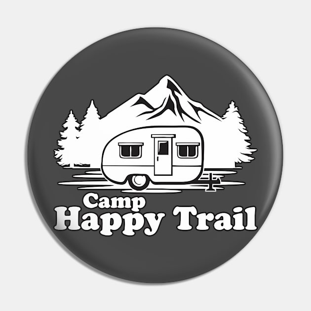 Camp Happy Trail Pin by ZombieNinjas