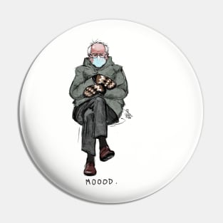 MOOOD (Bernie Sanders sitting peacefully) Pin