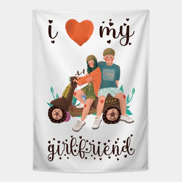I Love My Girlfriend Tapestry by BicycleStuff