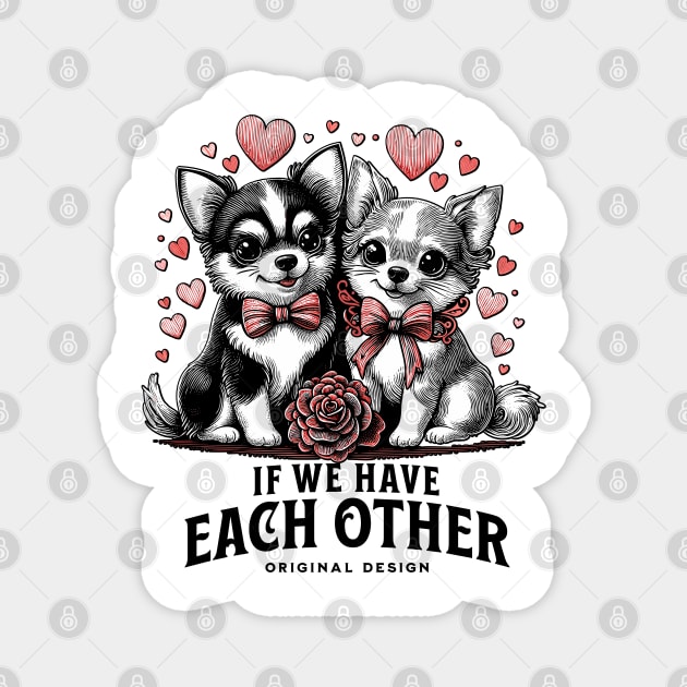 Chihuahua Love Valentines gift art Magnet by Casually Fashion Store