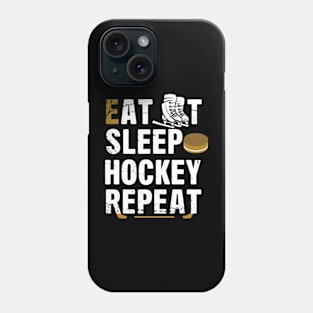 Eat Sleep Hockey Repeat Phone Case