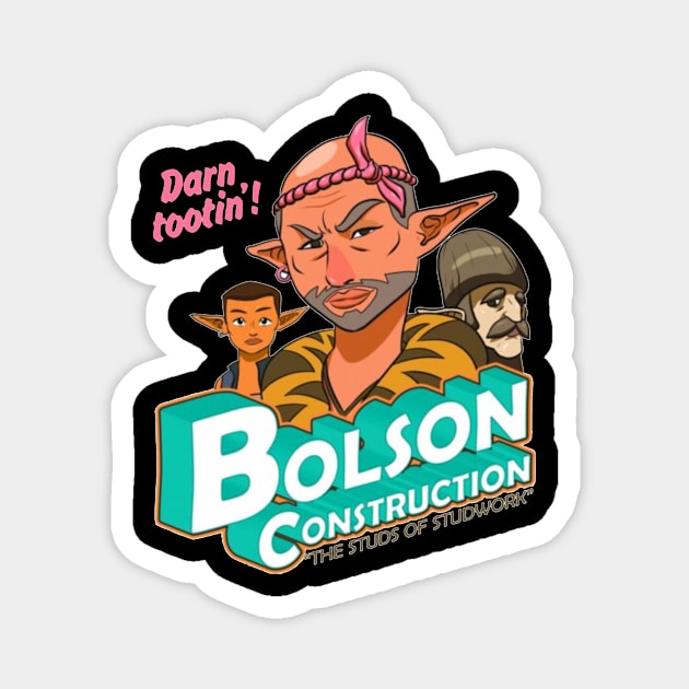Bolson Construction Magnet by KaniaAbbi