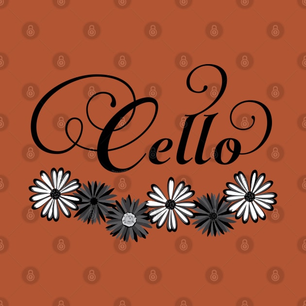 Cello Flowers Text by Barthol Graphics