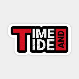 Time and tide motivational quote typography design Magnet