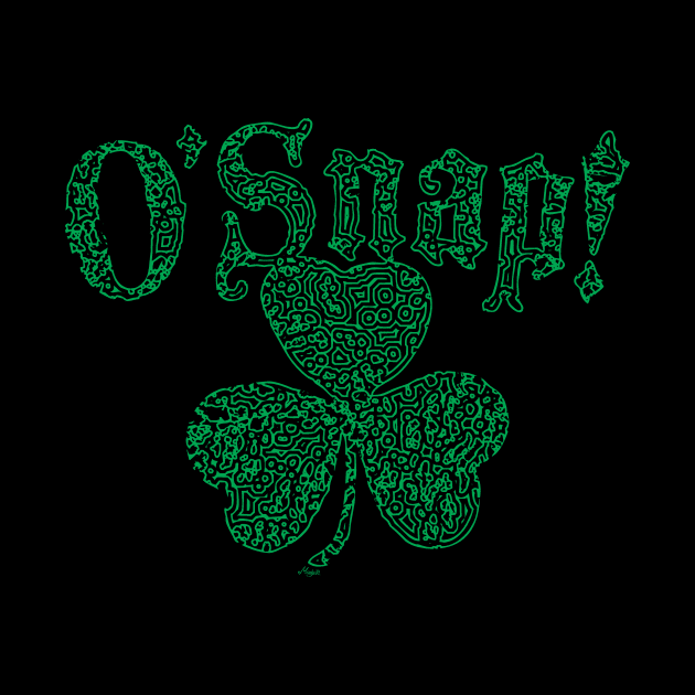 O Snap Irish Shamrock St Pattys Day by Mudge