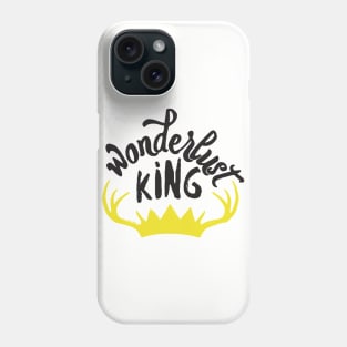 wonderlust king Phone Case