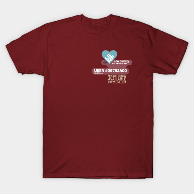 "Low gravity, No pressure" User - The Expanse - T-Shirt