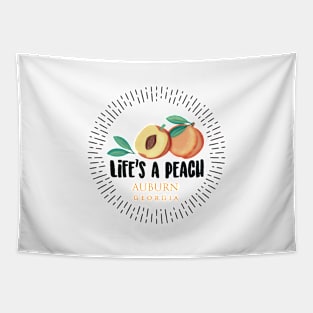 Life's a Peach Auburn, Georgia Tapestry