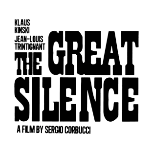 The Great Silence T-Shirt