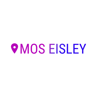 Instagram Location Mos Eisley T-Shirt