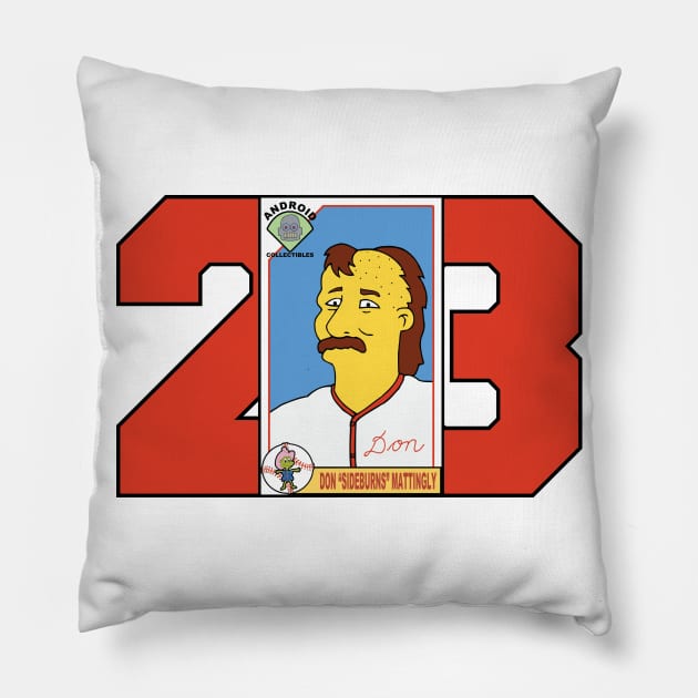 Don Mattingly You're off the Team Pillow by DemBoysTees