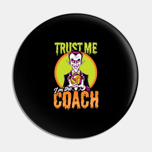 Halloween Coach Shirt | Trust I'm Volleyball Coach Vampire Pin