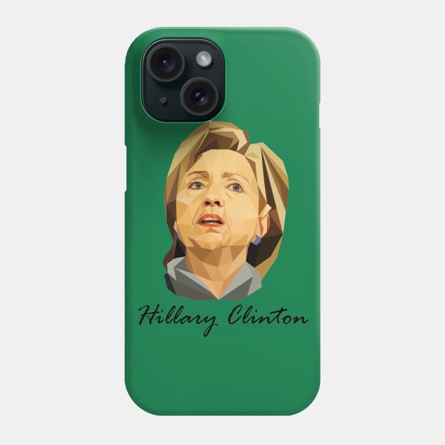 Hillary Clinton Vector Phone Case by hillaryforpresident