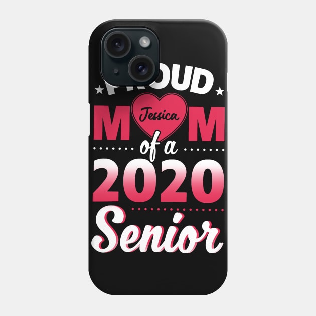 PROUD MOM OF A 2020 SENIOR T SHIRT Phone Case by jazmitee
