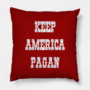 Keep America Pagan with Blue Stars Pillow