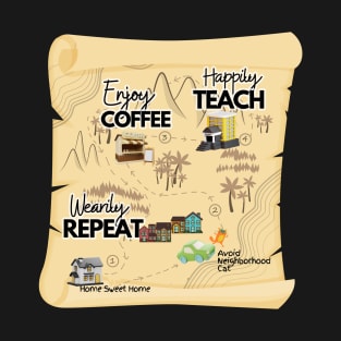 Funny Coffee Teach Repeat Map T-Shirt