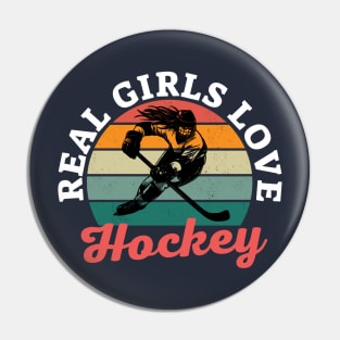 Retro Sunset Real Girls Love Hockey Pin