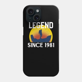 Legend since 1981 Phone Case