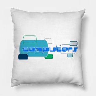 (I appreciate) Computers! Pillow