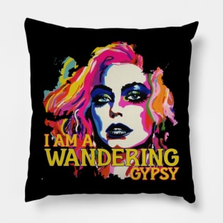 I am a wandering GYPSY Pillow