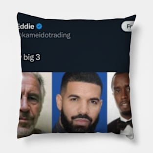 the big three drake meme 2024 Pillow