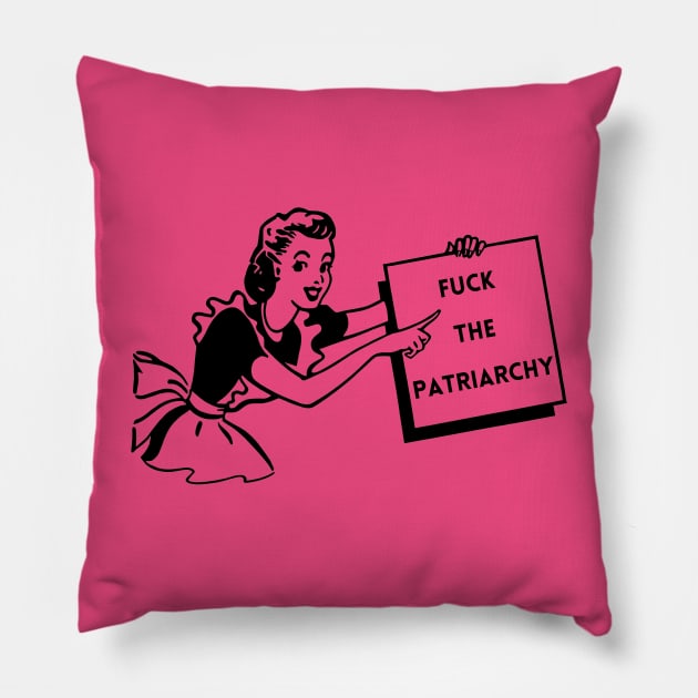 Fuck The Patriarchy Pillow by Hoydens R Us