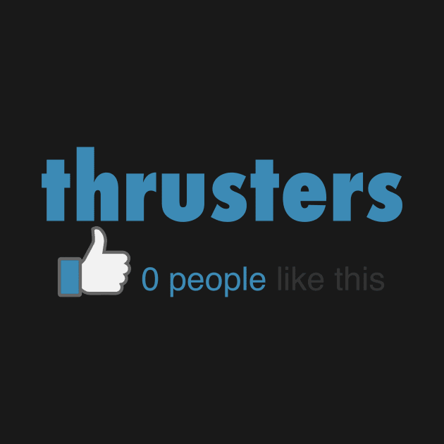 Thrusters 0 People Like This - Workout Gym Fitness by fromherotozero