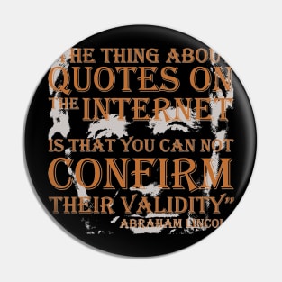 Abraham Lincoln Quotes Pin