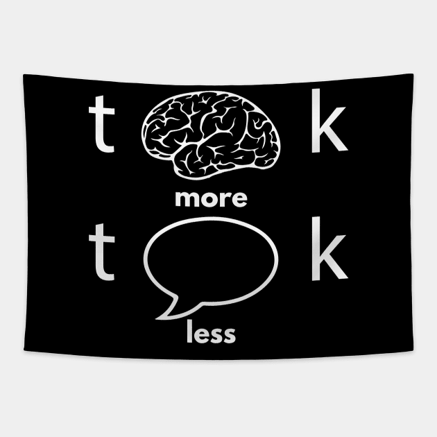 Think More Talk Less Positivity Motivational Tapestry by alltheprints