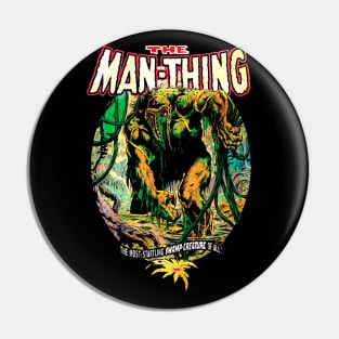 MAN-THING 1974 Pin