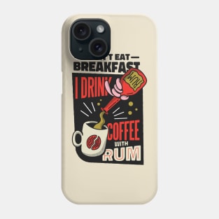 Coffee Rum Phone Case