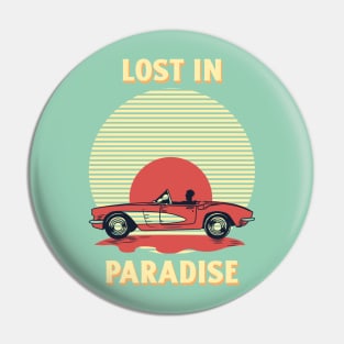 Lost in paradise retro summer Pin