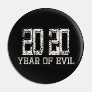 2020 year of evil Pin