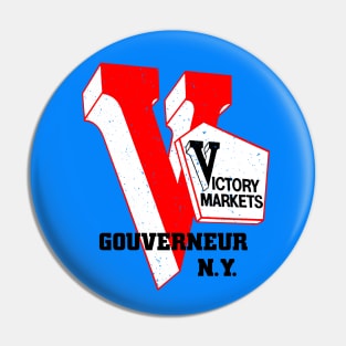 Victory Market Former Gouverneur NY Grocery Store Logo Pin