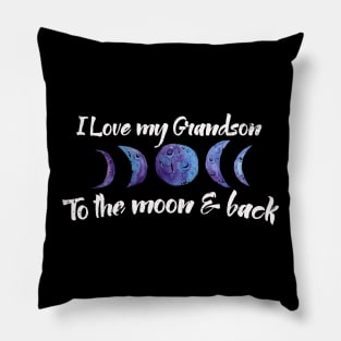 I love my grandson to the moon and back Pillow