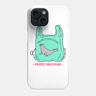 Save The Ocean Save The Planet Phone Case