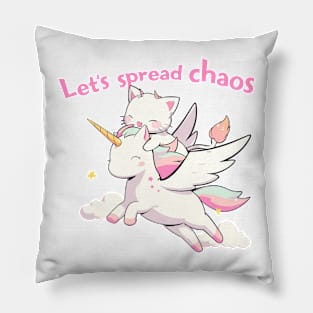 Unicorn cat Let's spread chaos Pillow