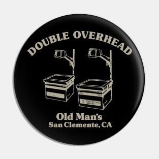 Double Overhead Old Man's, San Clemente, CA - Dark Pin