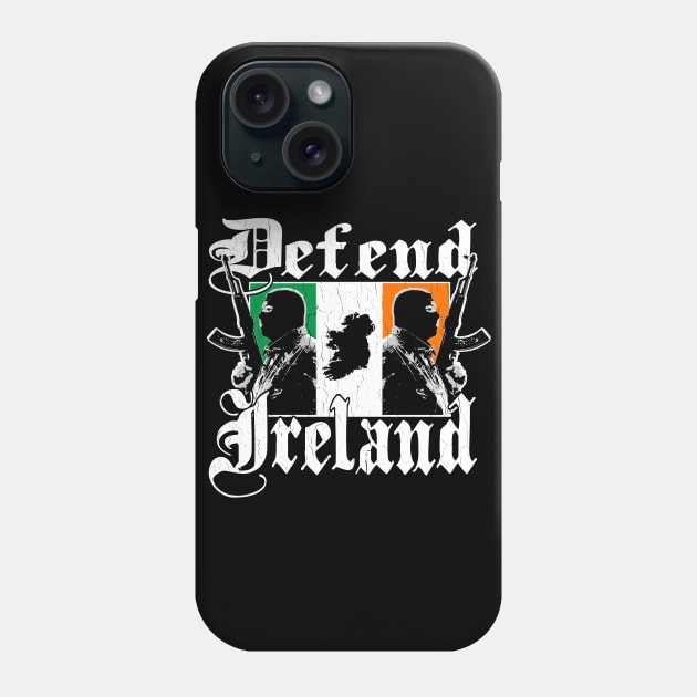 Defend Ireland (vintage distressed look) Phone Case by robotface