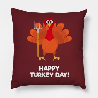 Cute Turkey With Garden Fork Happy Turkey Day Pillow