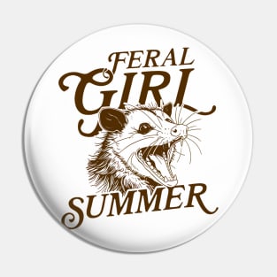 Feral Girl Summer Pin