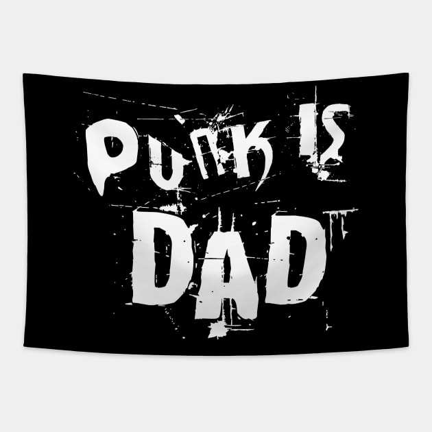 Punk is dad Tapestry by Staermose