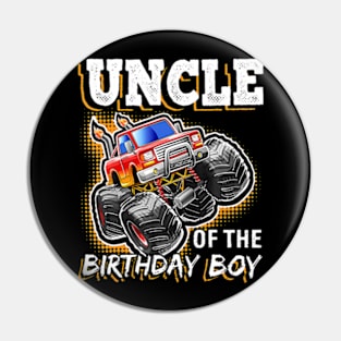 Uncle Of The Birthday Boy Monster Truck Boys Pin