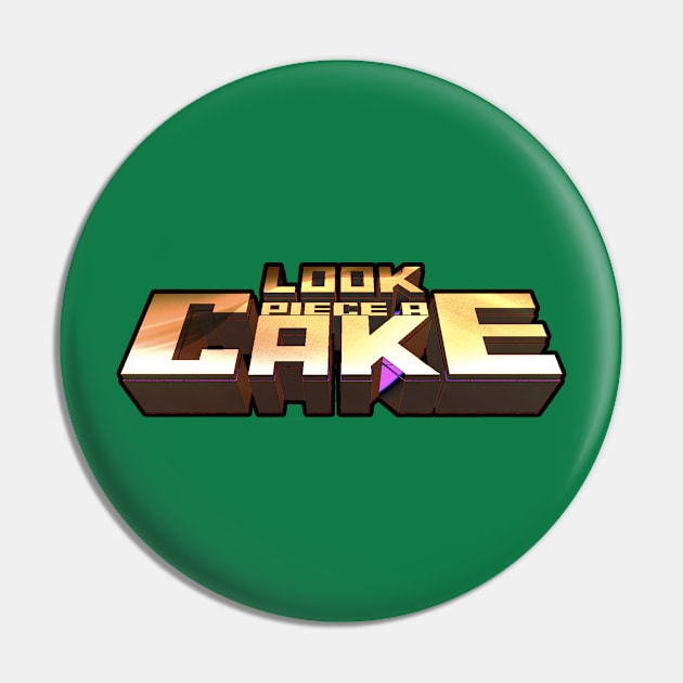 Piece a cake Pin by WhatDesign