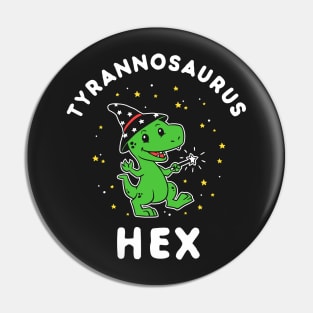 Tyrannosaurus Hex Pin