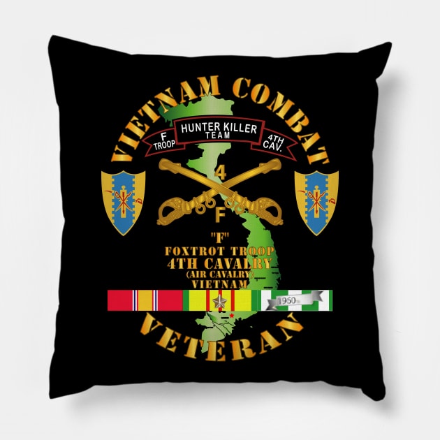 Vietnam Combat Veteran - F Troop 4th Cav Hunt Kill w SVC Pillow by twix123844