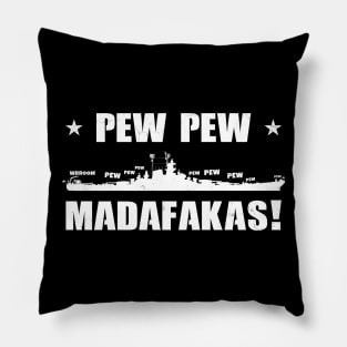 Pew Pew Madafakas Battleship Pillow